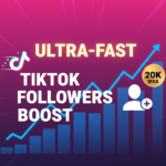 BOOST TikTok Followers - Ultra-Fast TikTok Followers